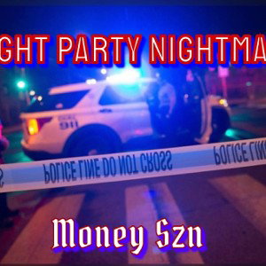Night Party Nightmare 