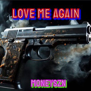Love me again