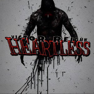 "Heartless"REIGHN