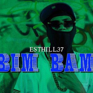 Esthil37 - Bim Bam
