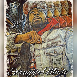Big Haze-Struggle Made-(Track 5)-Im The Type