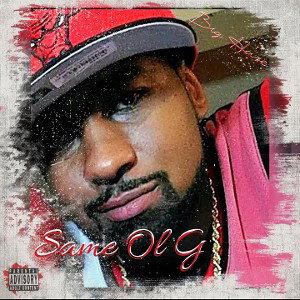 Big Haze- Same Ol G