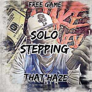 THAT HAZE - SOLO STEPPING 