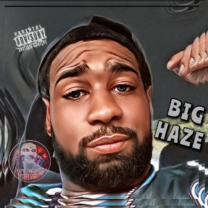 BIG HAZE- 2 HAZE