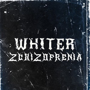WHITER- Dzieci zchizofrenii (prod. Franklinsound”