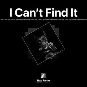 I Can’t Find It