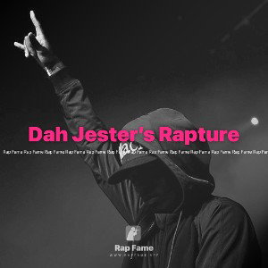 Dah Jester’s Rapture 
