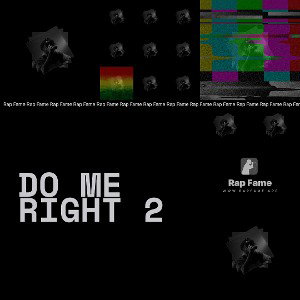 do me right 2