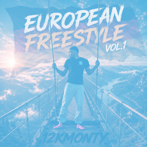 12kmonty - European Freestyle  (Nightcore)