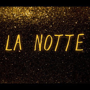 02 - LA NOTTE (PROD. BLACK ROSE) 