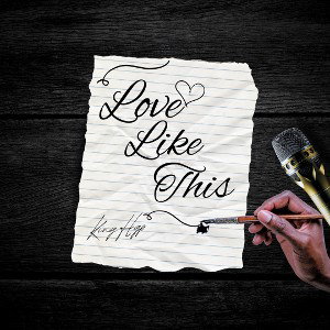 King Hgp - Love like this