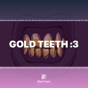 GOLD TEETH :3