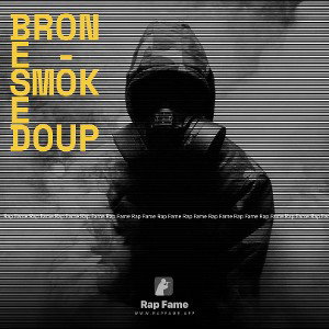 Brone - Smoke Doup