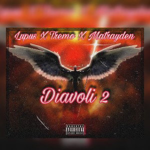 Lupus X Tremo X mat - Diavoli2