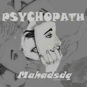 Psychopath by Mahadsdq