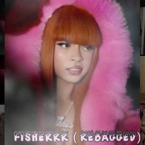 - Fisherrr (Rebagged)