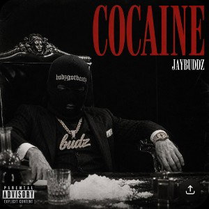 Jaybuddz - COCAINE 
