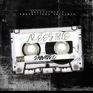 👑JayBuddz👑- FREESTYLE 