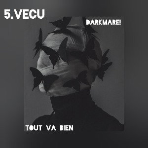 VÉCU - EP " TOUT VA BIEN"