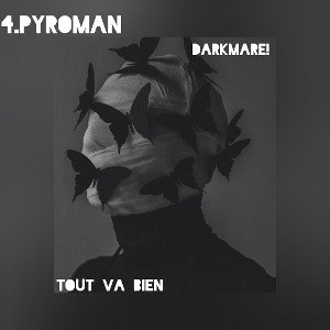 PYROMAN - EP "TOUT VA BIEN" (Mztool)
