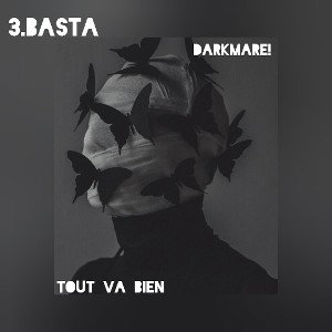 BASTA - EP "TOUT VA BIEN "