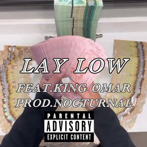 Lay Low