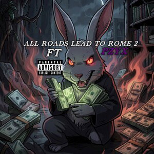 All Roads Lead To Rome 2 | FT Pzyx