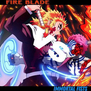 Fire Blade vs Immortal Fists