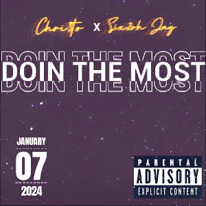 Chri$to ft. Six2oh Jay 