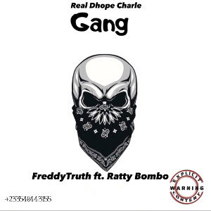 FreddyT Gang ft. RattyBombo