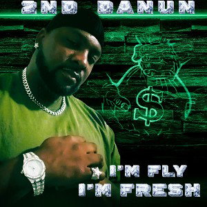 IM FLY IM FRESH