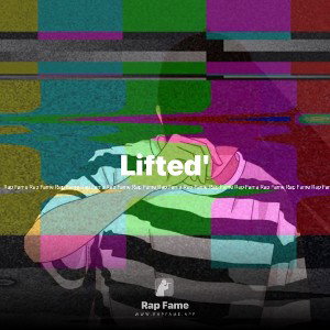 Lifted'