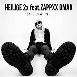 Heilige 2x feat.Zappx# OMAD