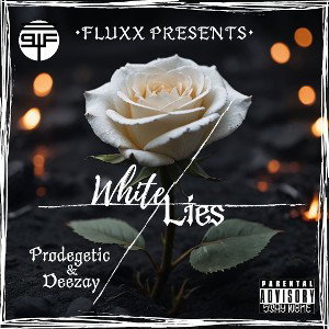 WHITE LIES Ft. DeezayW0ke 
