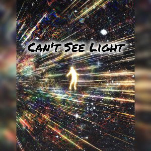 Can't See Light