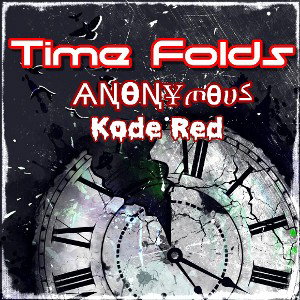 ѦꞐ𝝷ꞐҰጦ𝝷ሀﮐ - Time Folds FT Kode Red 