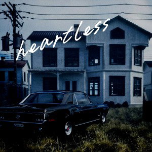 HEARTLESS 