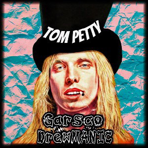 Tom Petty feat. Garsco