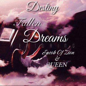 fallen dreams ft Jacob of Zion & Queen 