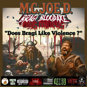 Does Bragi Like Violence