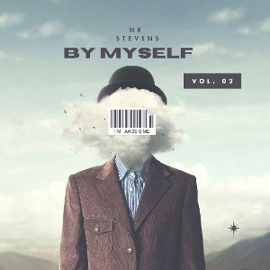 Mr. Stevens - Bye Myself 