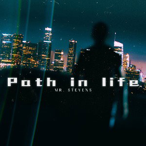 Path In Life 