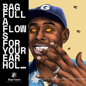 Bag Fulla Flows For Your Ear Holes