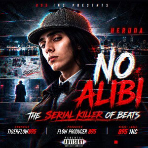 NO ALIBI (HERUDA)