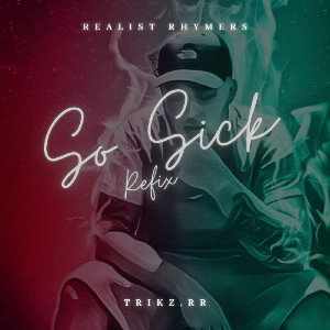 SO SICK REFIX (explicit version)