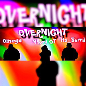 🚥OVERNIGHT🚥