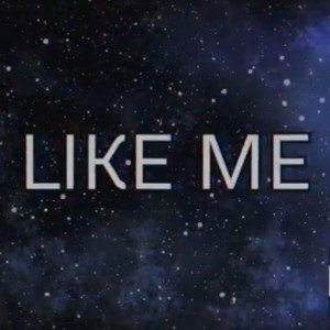 LIKE ME