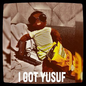 I Got Yusuf - Kiagi Zemgan Humcumil & Navasi yukul