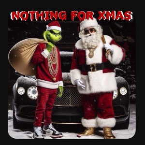 YMI 🎅🏿 WICKED 🎅 SANTA “ 🎄NOTHING FOR XMAS 🎄 “