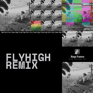 flyhighremix
